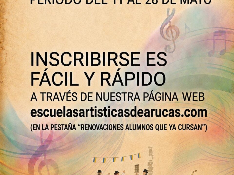 Fechas de Renovaciones - Escuelas Artísticas Municipales de Arucas