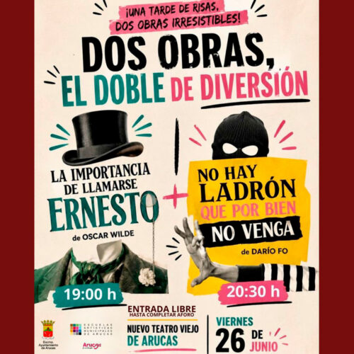 Dos Obras, El doble de diversión - Escuelas Artísticas Municipales de Arucas